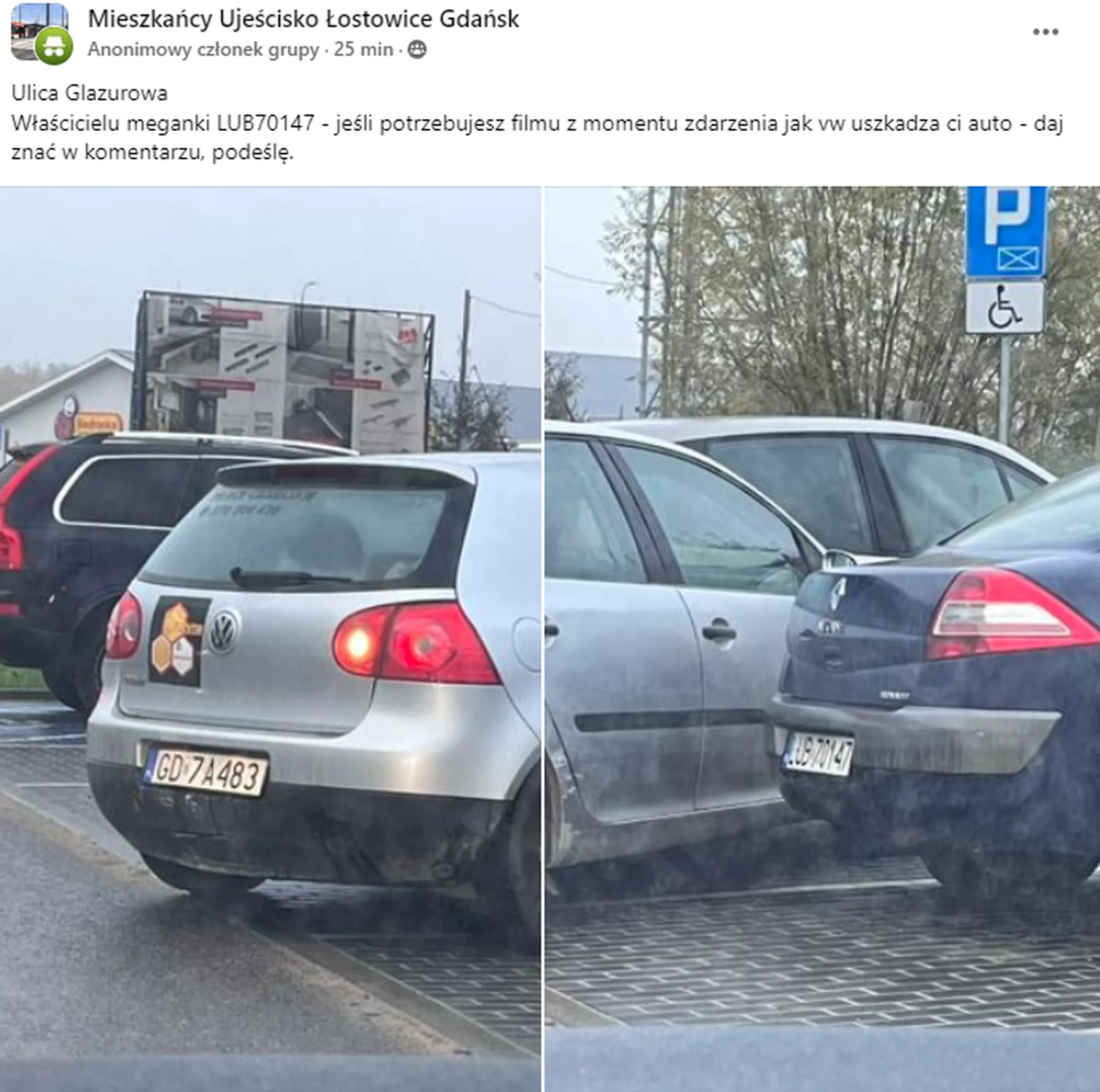 Gdańsk, Ulica Glazurowa Właścicielu meganki LUB70147 - jeśli potrzebujesz filmu z momentu zdarzenia jak vw uszkadza ci auto - daj znać w komentarzu, podeślę.