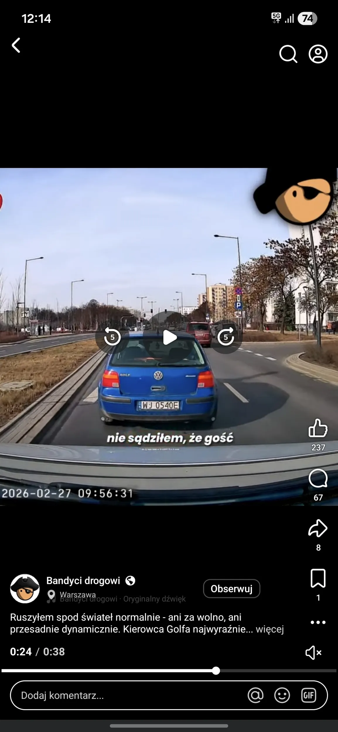 Stanął Ci od szeryfowania na drodze? Na następny raz twoje niebieskie gruzino pójdzie na całkę